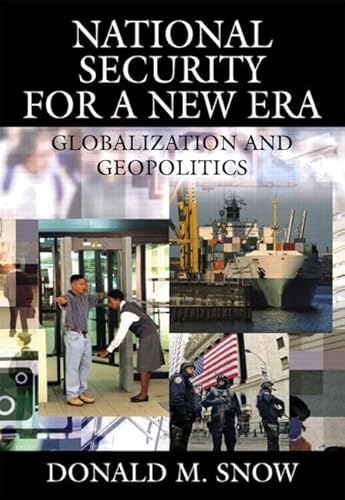 National Security for a New Era: Globalization and Geopolitics