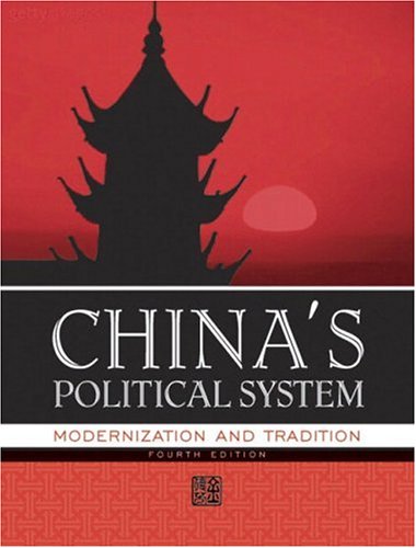 Stock image for China's Political System: Modernization and Tradition, Fourth Edition for sale by HPB-Red