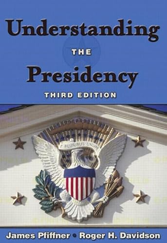 Stock image for Understanding the Presidency (3rd Edition) for sale by HPB-Red