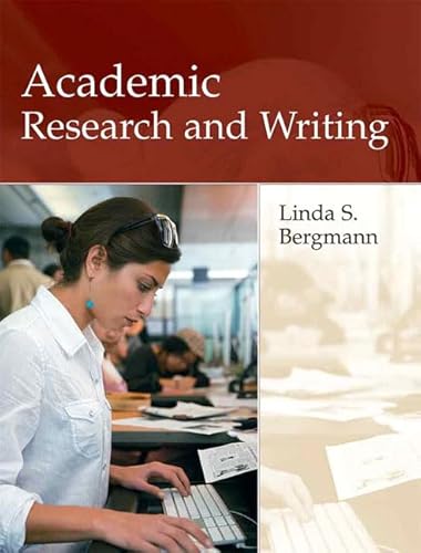 Imagen de archivo de Academic Research and Writing: Inquiry and Argument in College a la venta por BooksRun