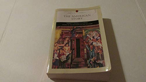 Imagen de archivo de The American Story (Penguin Academics: 2 Volumes in 1) a la venta por NightsendBooks