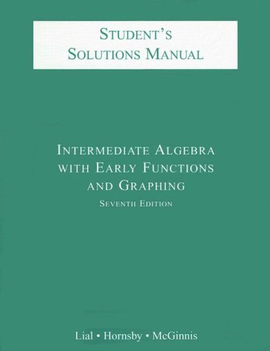 9780321092045: Intermediate Algebra with Early Functions and Graphing