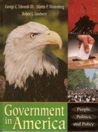Stock image for Government in America: People, Politics, and Policy for sale by Better World Books