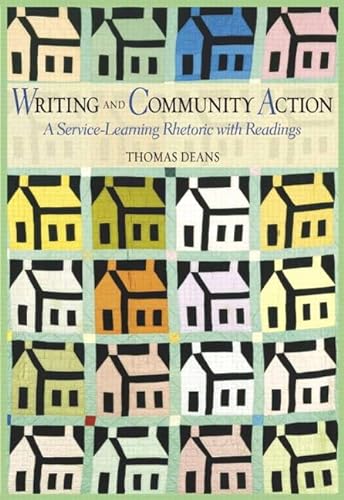 Stock image for Writing and Community Action: A Service-Learning Rhetoric with Readings for sale by ThriftBooks-Atlanta