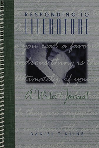 Responding to Literature: A Writer's Journal (Valuepack Item Only) (9780321095428) by Kline, Daniel