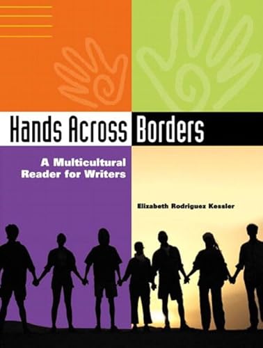 Hands Across Borders: A Multicultural Reader for Writers