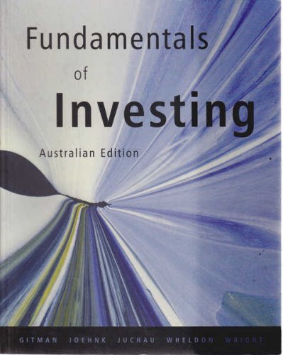 Fundamentals of Investing (9780321097552) by Lawrence J. Gitman; Michael D. Joehnk; Karin B. Bonding