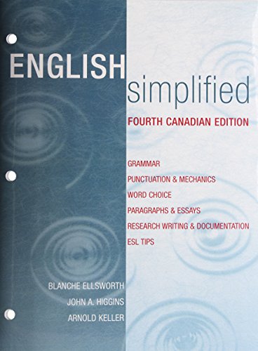 English Simplified, Fourth Canadian Edition (4th Edition) (9780321101549) by Ellsworth (Late), Blanche; Higgins, John A.; Keller, Arnold