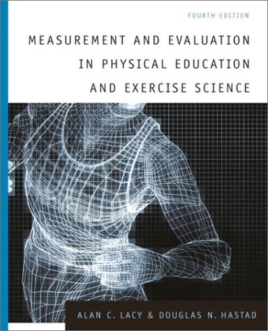 Beispielbild fr Measurement and Evaluation in Physical Education and Exercise Science zum Verkauf von Better World Books