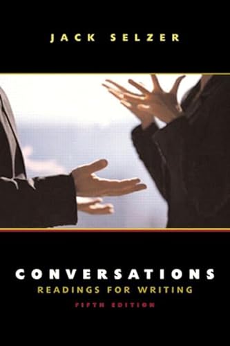 Stock image for Conversations: Readings for Writing (5th Edition) for sale by Ergodebooks