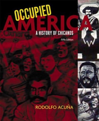 Stock image for Occupied America: A History of Chicanos, Fifth Edition for sale by SecondSale