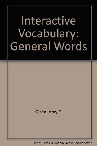 Beispielbild fr Interactive Vocabulary, General Words. Second Edition zum Verkauf von POQUETTE'S BOOKS