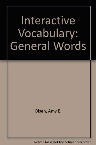 Stock image for Interactive Vocabulary, General Words. Second Edition for sale by POQUETTE'S BOOKS