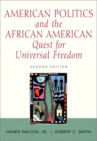 9780321104793: American Politics and the African-American Quest for Universal Freedom