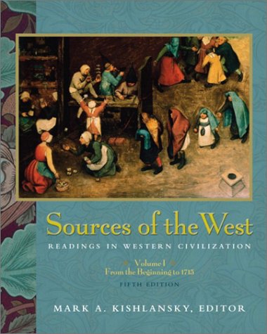 Imagen de archivo de Sources of the West Vol. I : Readings in Western Civilization a la venta por Better World Books