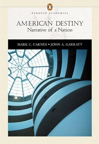 Beispielbild fr American Destiny: Narrative of a Nation (Single Volume Edition) zum Verkauf von Gardner's Used Books, Inc.