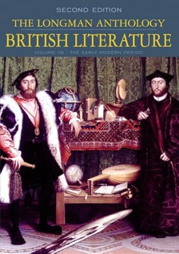 Imagen de archivo de The Longman Anthology of British Literature: The Early Modern Period, Vol. 1B, 2nd Edition a la venta por a2zbooks