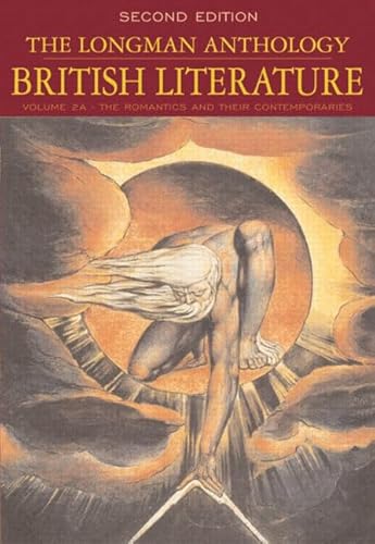 9780321105790: The Longman Anthology of British Literature, Volume 2A: The Romantics and Their Contemporaries (2nd Edition)