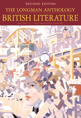 9780321105806: The Longman Anthology of British Literature, Volume 2C: The Twentieth Century