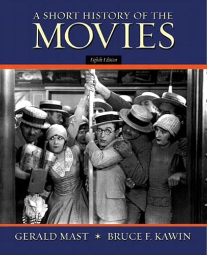 9780321106032: A Short History of the Movies