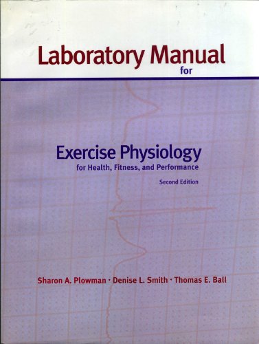 9780321106582: Laboratory Manual for Exercise Physiology for Health, Fitness and Performance