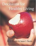 Imagen de archivo de Decisions for Healthy Living a la venta por Wonder Book