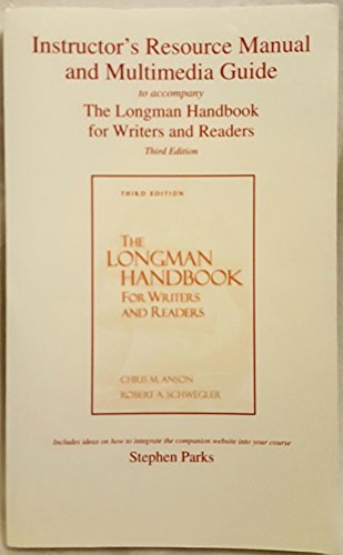Stock image for Instructor's Resource Manual and Multimedia Guide to Accompany the Longman Handbook for Writers and Readers Third Edition and the Longman Writer's Companion Second Edition for sale by BooksRun
