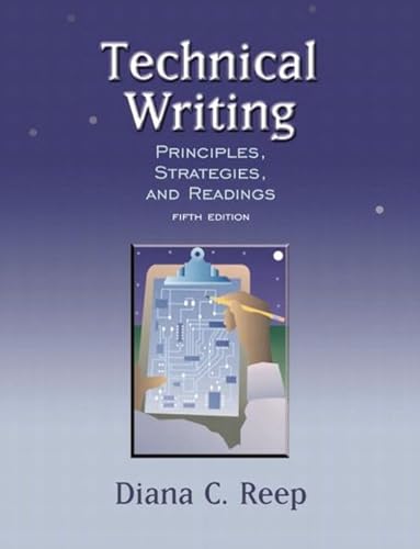 9780321107589: Technical Writing: Principles, Strategies, and Readings