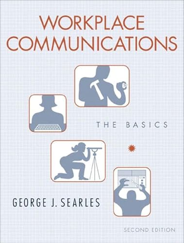 Beispielbild fr Workplace Communications: The Basics zum Verkauf von ThriftBooks-Dallas