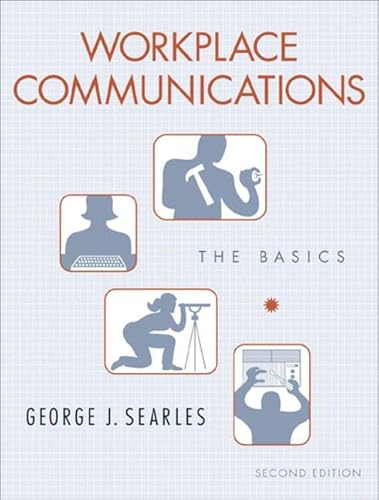 Imagen de archivo de Workplace Communications: The Basics a la venta por ThriftBooks-Dallas