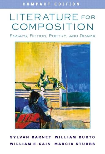 Imagen de archivo de Literature for Composition: Essays, Fiction, Poetry, and Drama, Compact Edition a la venta por ThriftBooks-Dallas