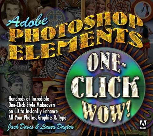 9780321108470: Adobe Photoshop Elements One-Click Wow!