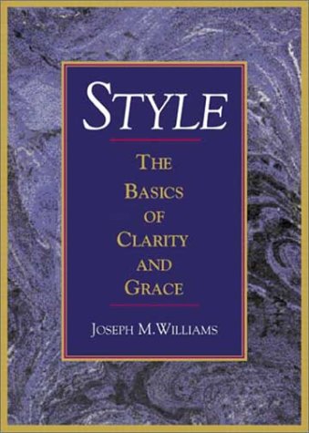 9780321112521: Style: The Basics of Clarity and Grace