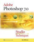 Adobe Photoshop 7.0: Studio Techniques (9780321115638) by Willmore, Ben