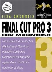 9780321115836: Final Cut Pro 3 for Macintosh: Visual QuickPro Guide