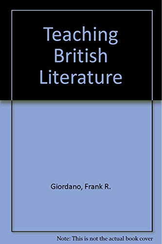 Beispielbild fr Teaching British Literature zum Verkauf von ThriftBooks-Dallas