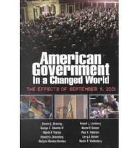 9780321116222: American Government in a Changed World: The Effects of September 11, 2001