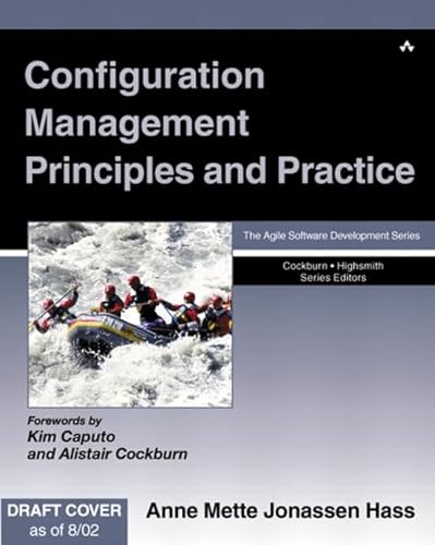 9780321117663: Configuration Management Principles and Practice (Agile Software Development)