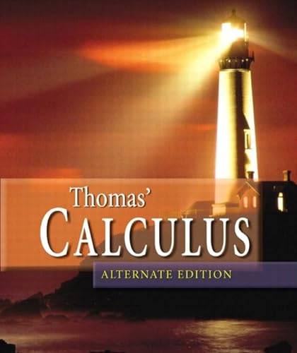 Stock image for Thomas' Calculus, Alternate Edition for sale by BookHolders