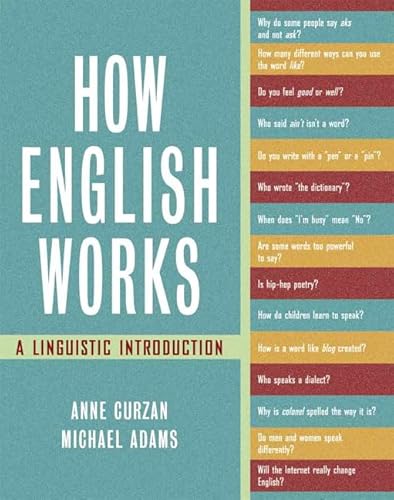 Imagen de archivo de How English Works: A Linguistic Introduction a la venta por Idaho Youth Ranch Books