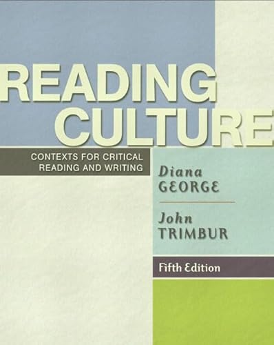 9780321122209: Reading Culture: Contexts for Critical Reading and Writing, Fifth Edition