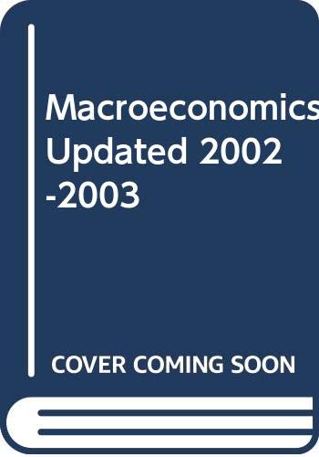Imagen de archivo de Macroeconomics Updated 2002-2003 a la venta por HPB-Red