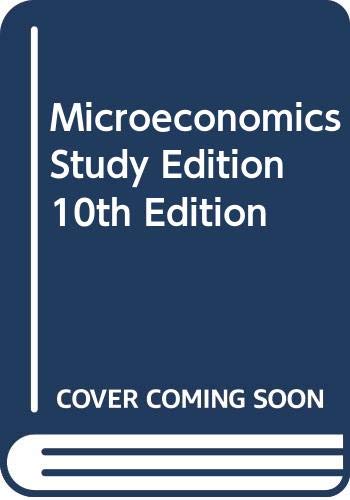 Beispielbild fr Microeconomics Study Edition 10th Edition zum Verkauf von dsmbooks