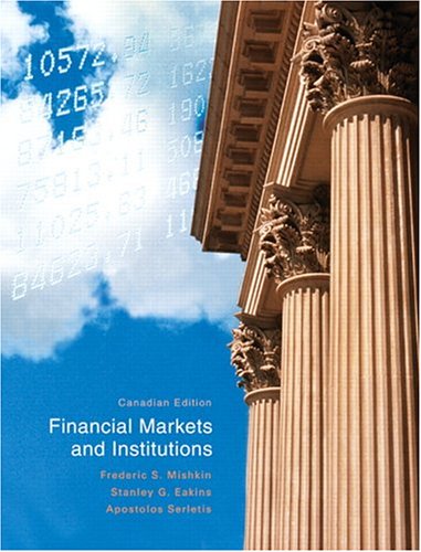 Imagen de archivo de Financial Markets and Institutions, Canadian Edition a la venta por Irish Booksellers