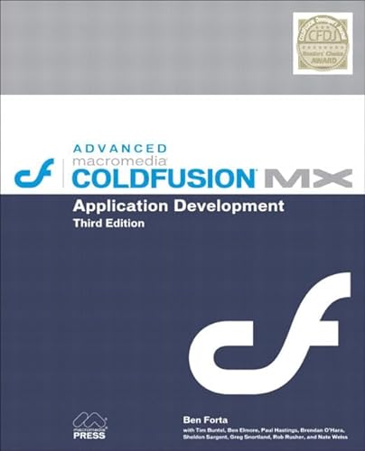 Imagen de archivo de Advanced Macromedia ColdFusion MX : Application Development a la venta por Better World Books