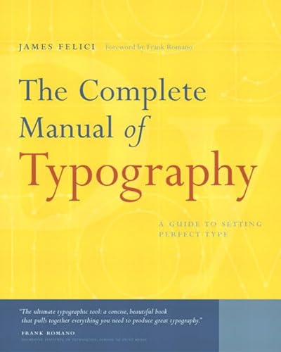 Beispielbild fr The Complete Manual of Typography: A Guide to Setting Perfect Type zum Verkauf von Orion Tech