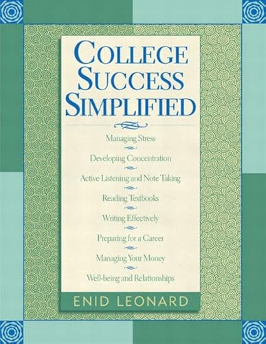 Beispielbild fr College Success Simplified zum Verkauf von Better World Books