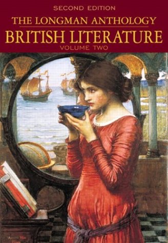 The Longman Anthology of British Literature, Volumes 2A, 2B & 2C Package: Romantics to 20th Century (9780321128805) by Damrosch, David; Baswell, Christopher; Carroll, Clare; Dettmar, Kevin J. H.; Henderson, Heather; Jordan, Constance; Manning, Peter J.; Schotter,...