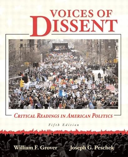 Stock image for Voices of Dissent: Critical Readings in American Politics, Fifth Edition for sale by HPB-Red