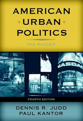 Beispielbild fr American Urban Politics: The Reader (4th Edition) zum Verkauf von Open Books